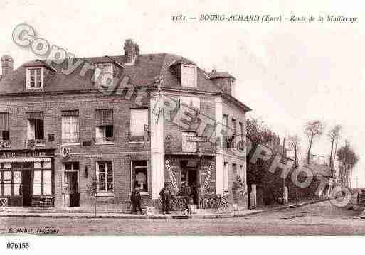 Ville de BOURGACHARD, carte postale ancienne