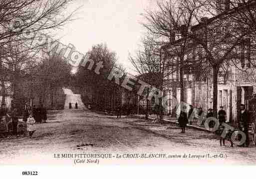 Ville de CROIXBLANCHE(LA), carte postale ancienne