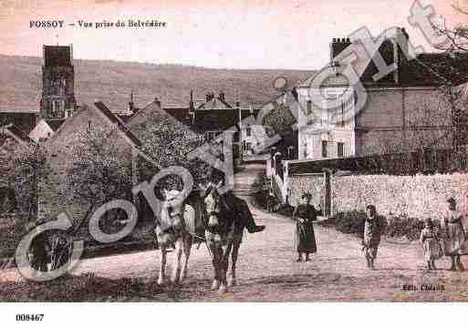 Ville de FOSSOY, carte postale ancienne