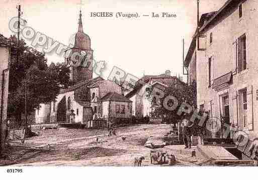 Ville de ISCHES, carte postale ancienne