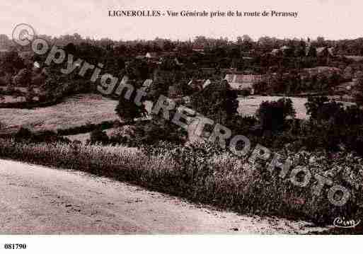 Ville de LIGNEROLLES, carte postale ancienne