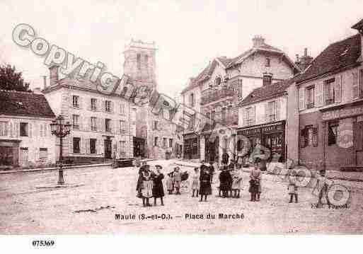 Ville de MAULE, carte postale ancienne