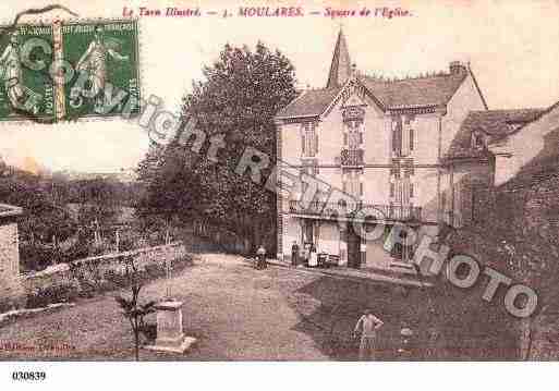 Ville de MOULARES, carte postale ancienne