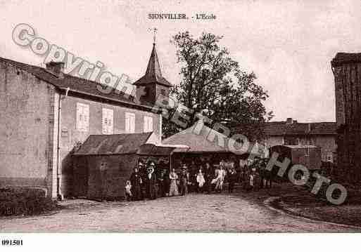 Ville de SIONVILLER, carte postale ancienne