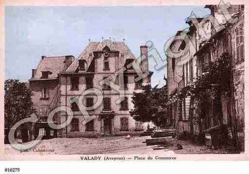 Ville de VALADY, carte postale ancienne