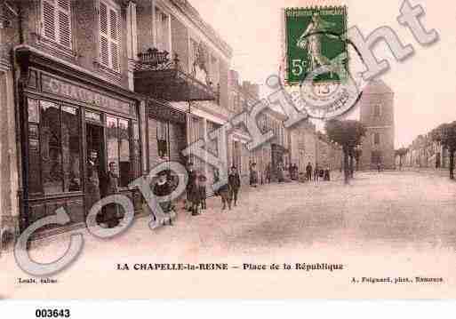 Ville de CHAPELLELAREINE(LA), carte postale ancienne