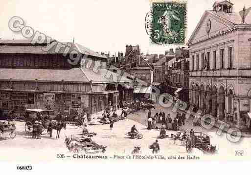 Ville de CHATEAUROUX, carte postale ancienne Ville de CHATEAUROUX, carte postale ancienne