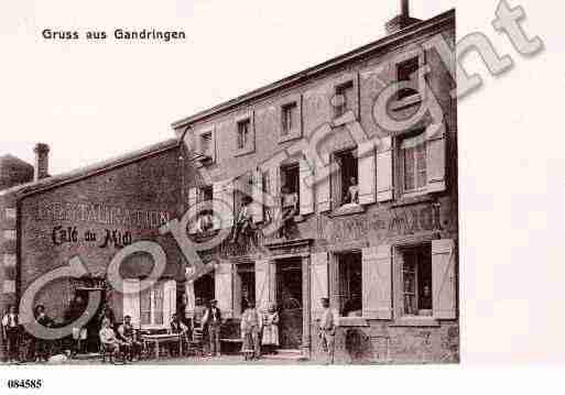 Ville de GANDRANGE, carte postale ancienne