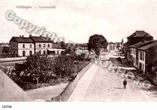 Ville de UCKANGE, carte postale ancienne