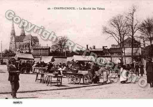 Ville de CHATEAUROUX, carte postale ancienne