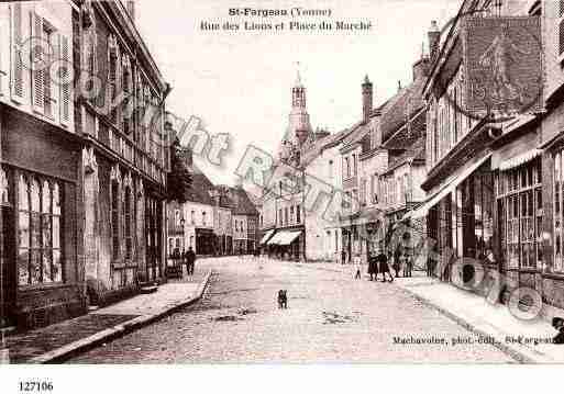 Ville de SAINTFARGEAU, carte postale ancienne