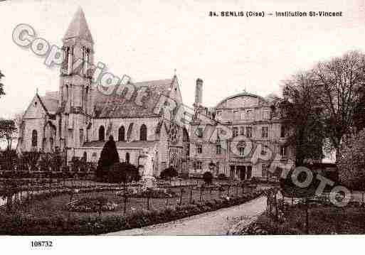 Ville de SENLIS, carte postale ancienne