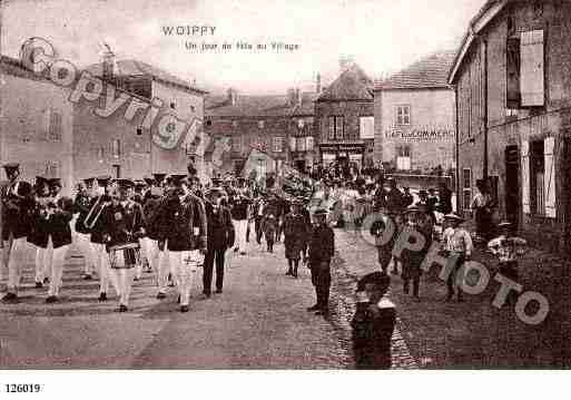 Ville de WOIPPY, carte postale ancienne