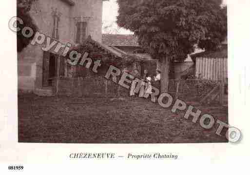 Ville de CHEZENEUVE, carte postale ancienne Ville de CHEZENEUVE, carte postale ancienne