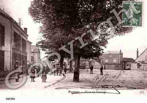 Ville de PUSSAY, carte postale ancienne