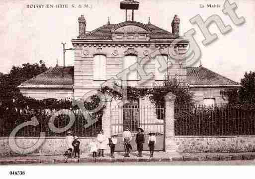 Ville de ROISSYENBRIE, carte postale ancienne