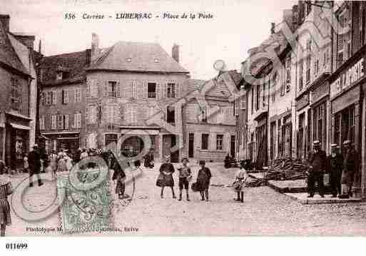 Ville de LUBERSAC, carte postale ancienne