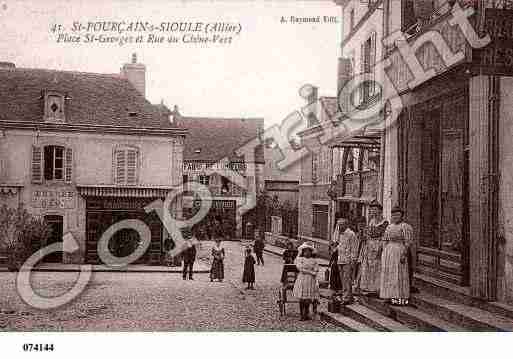 Ville de SAINTPOURCAINSURSIOULE, carte postale ancienne