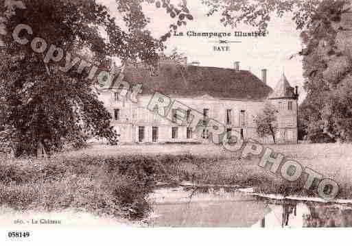 Ville de BAYE, carte postale ancienne