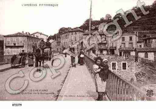 Ville de CHEYLARD(LE), carte postale ancienne