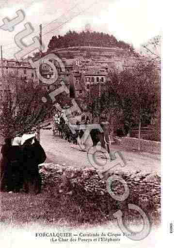 Ville de FORCALQUIER, carte postale ancienne Ville de FORCALQUIER, carte postale ancienne