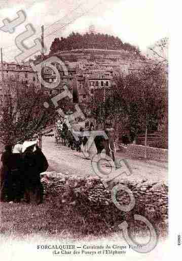 Ville de FORCALQUIER, carte postale ancienne