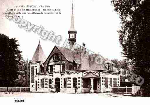 Ville de SENLIS, carte postale ancienne