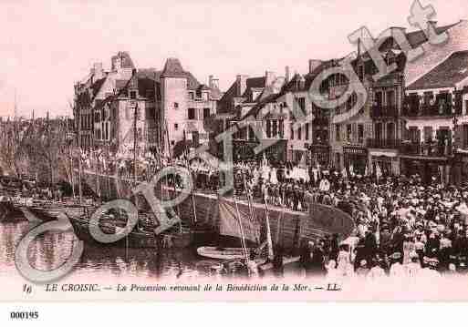 Ville de CROISIC(LE), carte postale ancienne