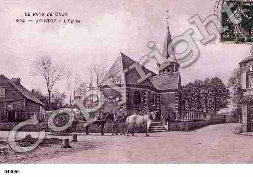 Ville de NOINTOT, carte postale ancienne