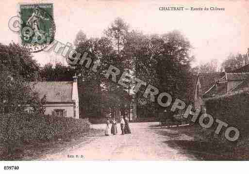 Ville de CHALTRAIT, carte postale ancienne