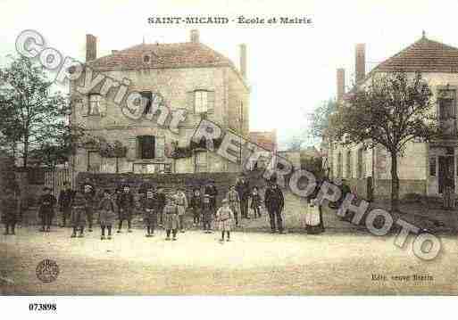 Ville de SAINTMICAUD, carte postale ancienne