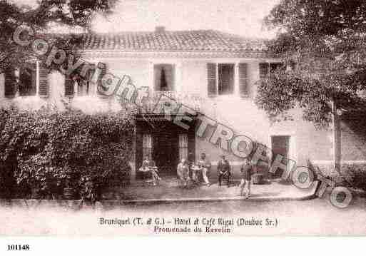 Ville de BRUNIQUEL, carte postale ancienne