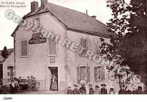 Ville de CLAUX(LE), carte postale ancienne