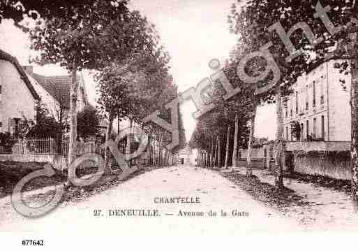 Ville de DENEUILLELESCHANTELLE, carte postale ancienne