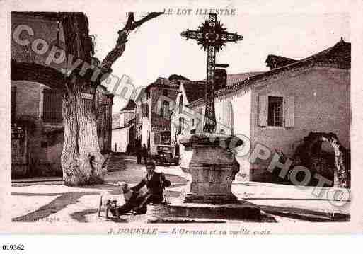 Ville de DOUELLE, carte postale ancienne