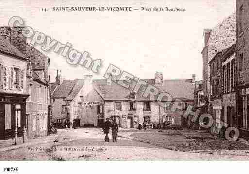 Ville de SAINTSAUVEURLEVICOMTE, carte postale ancienne