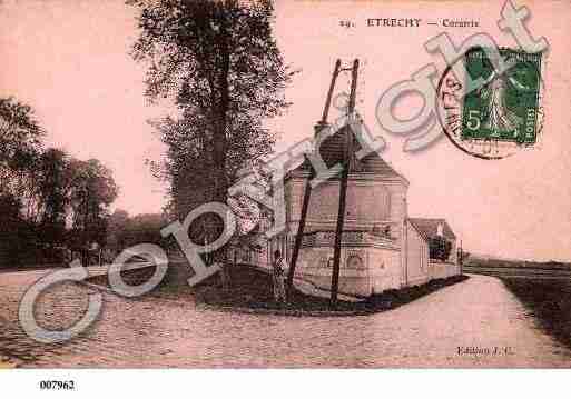 Ville de ETRECHY, carte postale ancienne