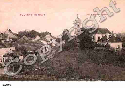 Ville de FOUVENTLEHAUT, carte postale ancienne