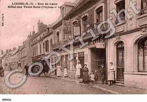 Ville de LIESSE, carte postale ancienne