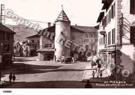 Ville de MEGEVE, carte postale ancienne