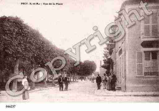 Ville de PECY, carte postale ancienne