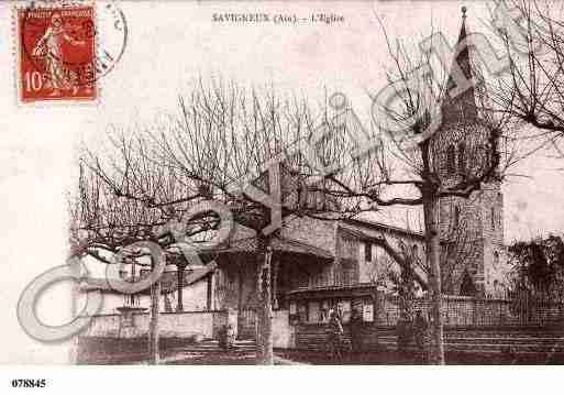 Ville de SAVIGNEUX, carte postale ancienne