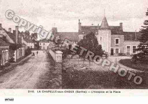 Ville de CHAPELLEAUXCHOUX(LA), carte postale ancienne