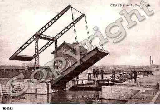 Ville de CHAUNY, carte postale ancienne