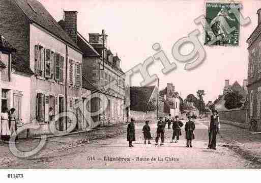 Ville de LIGNIERES, carte postale ancienne