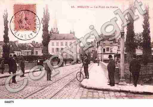 Ville de MELUN, carte postale ancienne