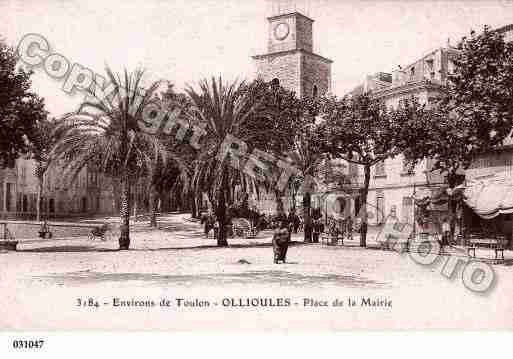 Ville de OLLIOULES, carte postale ancienne