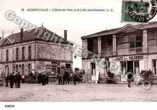 Ville de AIGREFEUILLED'AUNIS, carte postale ancienne