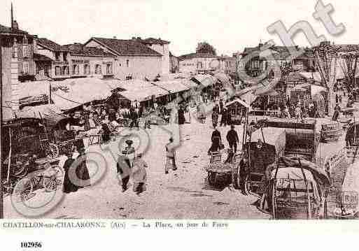 Ville de CHATILLONSURCHALARONNE, carte postale ancienne  Ville de CHATILLONSURCHALARONNE, carte postale ancienne