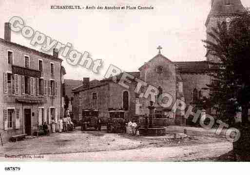 Ville de ECHANDELYS, carte postale ancienne